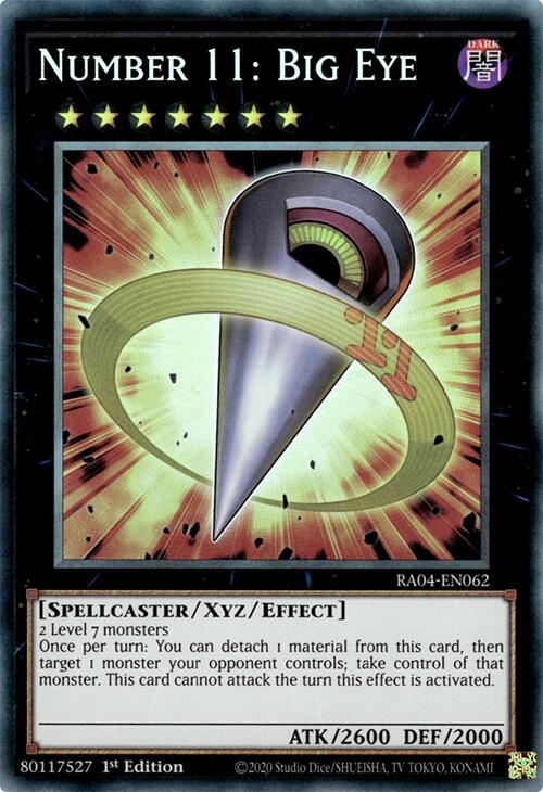 Number 11: Big Eye [RA04-EN062] Prismatic Collector's Rare