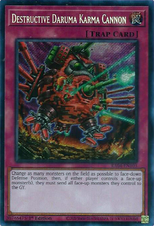 Destructive Daruma Karma Cannon [RA04-EN103] Secret Rare