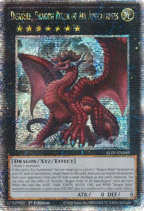 Disaster, Dragon Ruler of All Apocalypses [ALIN-EN049] Quarter Century Secret Rare