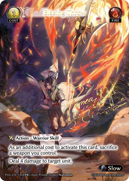 Blazing Throw (CPR) (118) [Promotional Cards]