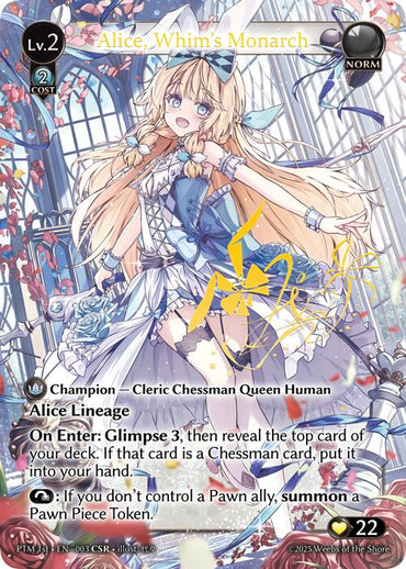 Alice, Whim's Monarch (CSR) (003) [Phantom Monarchs]