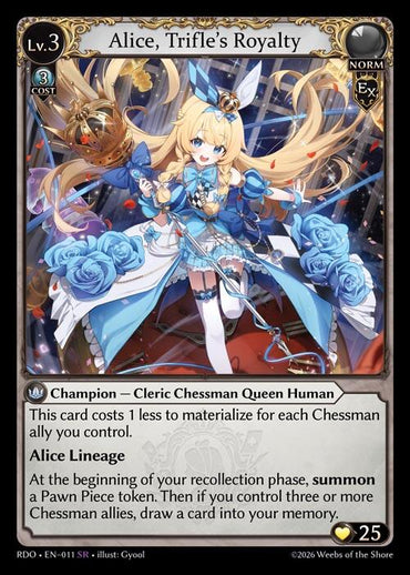Alice, Trifle's Royalty (11) [Radiant Origins]