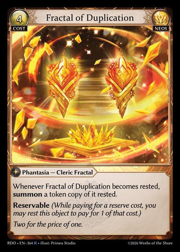 Fractal of Duplication (364) [Radiant Origins]