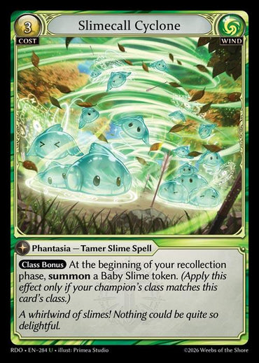 Slimecall Cyclone (284) [Radiant Origins]