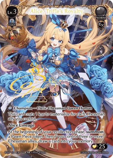 Alice, Trifle's Royalty (CSR) (11) [Radiant Origins]