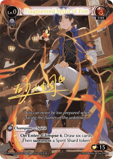 Fragmented Spirit of Fire (002B) [Radiant Origins]